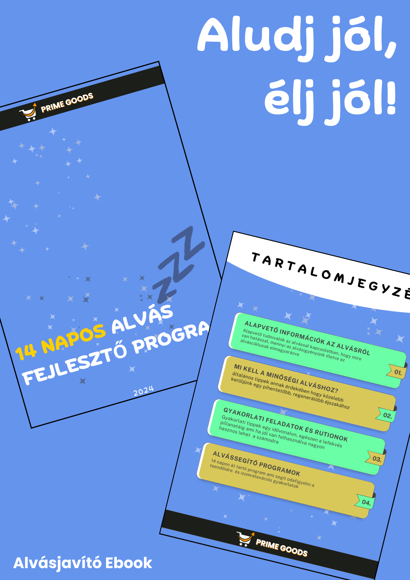 Alvásjavító Ebook - Aludj jól, élj jól!